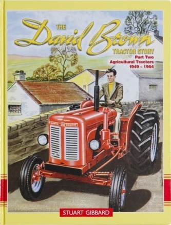 The David Brown Tractor Story