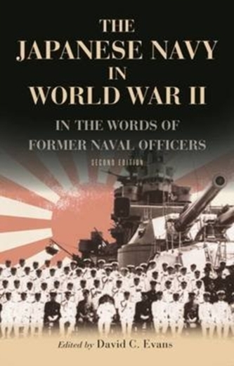 The Japanese Navy in World War II The Japanese Navy in World War II