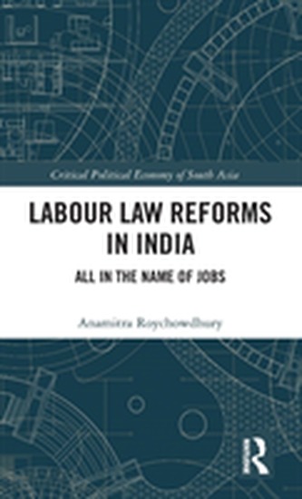 Labour Law Reforms in India