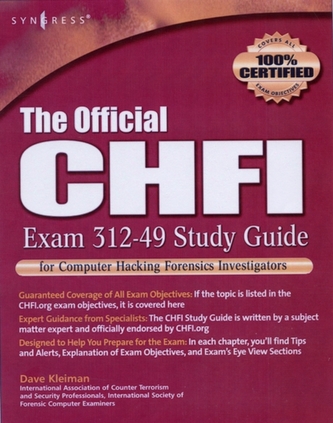 The Official CHFI Study Guide (Exam 312-49)