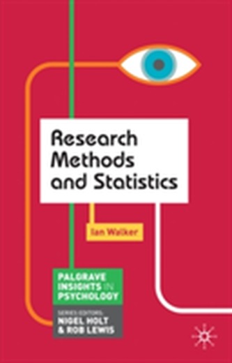 Research Methods and Statistics Research Methods and Statistics