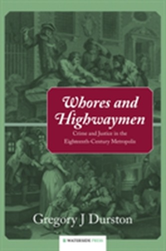 Whores and Highwaymen Whores and Highwaymen