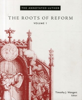 The Annotated Luther The Annotated Luther