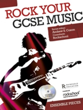 Rock Your GCSE Music Ensemble Pieces
