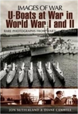 U-Boats in World Wars One and Two