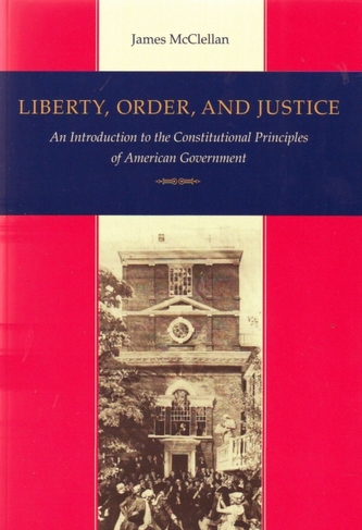 Liberty, Order and Justice