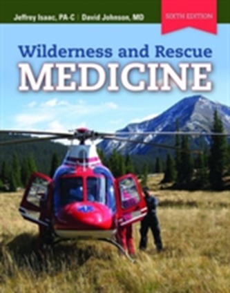 Wilderness And Rescue Medicine