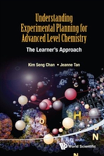 Understanding Experimental Planning For Advanced Level Chemistry: The Learner's Approach