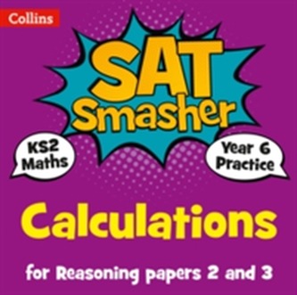 Year 6 Maths Reasoning - Calculations for papers 2 and 3 Year 6 Maths Reasoning - Calculations for papers 2 and 3