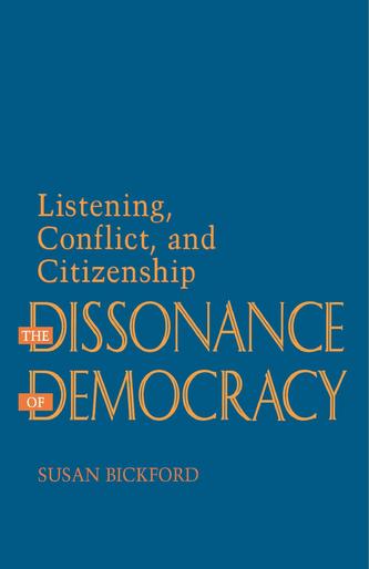 The Dissonance of Democracy The Dissonance of Democracy