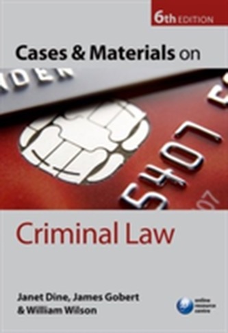 Cases and Materials on Criminal Law Cases and Materials on Criminal Law
