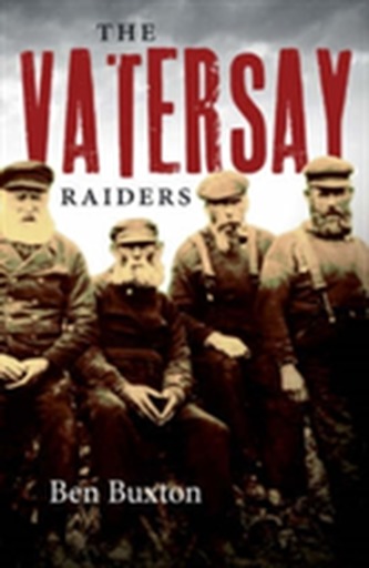 The Vatersay Raiders The Vatersay Raiders
