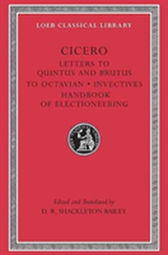 Letters to Quintus, Brutus, Octavian and Letter Fragments
