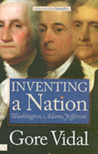 Inventing a Nation Inventing a Nation