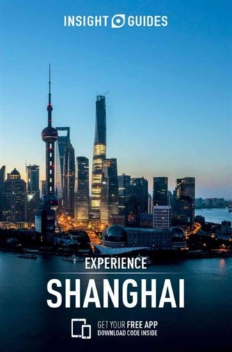 Insight Guides Experience Shanghai