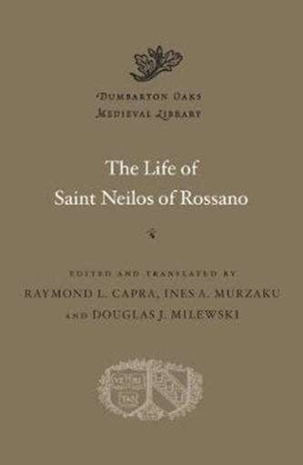 The Life of Saint Neilos of Rossano The Life of Saint Neilos of Rossano