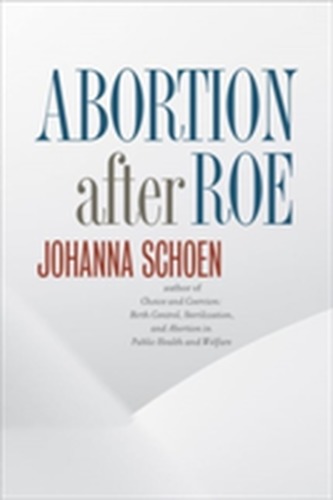Abortion after Roe Abortion after Roe