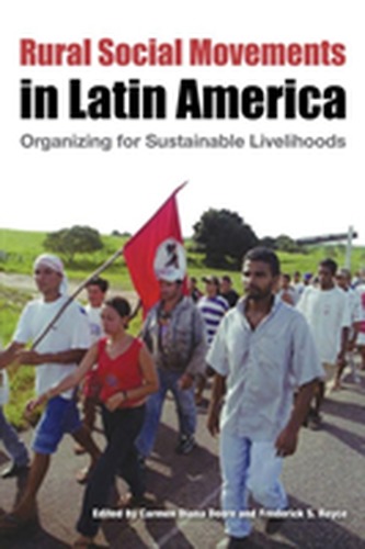 Rural Social Movements in Latin America Rural Social Movements in Latin America