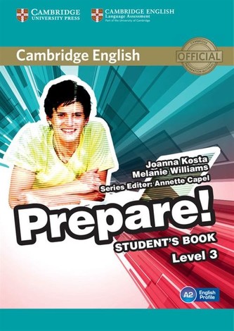 Cambridge English Prepare! Level 3 Student's Book Cambridge English Prepare! Level 3 Student's Book