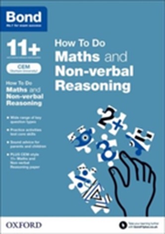Bond 11+: CEM How To Do: Maths and Non-verbal Reasoning
