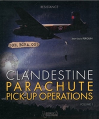 Clandestine Parachute Pick Up Operations