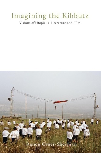 Imagining the Kibbutz