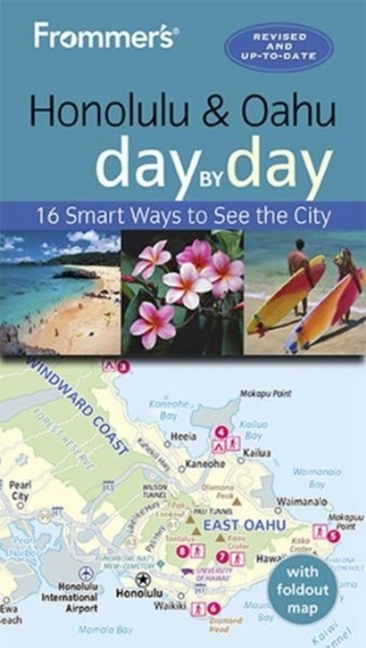 Frommer's Honolulu and Oahu Day by Day