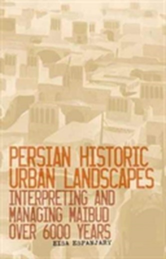 Persian Historic Urban Landscapes