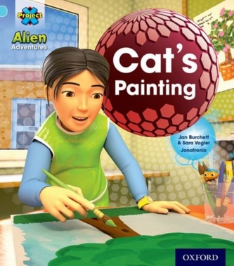 Project X: Alien Adventures: Blue: Cat's Painting Project X: Alien Adventures: Blue: Cat's Painting