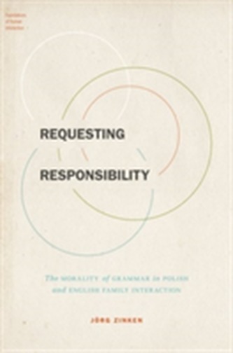 Requesting Responsibility