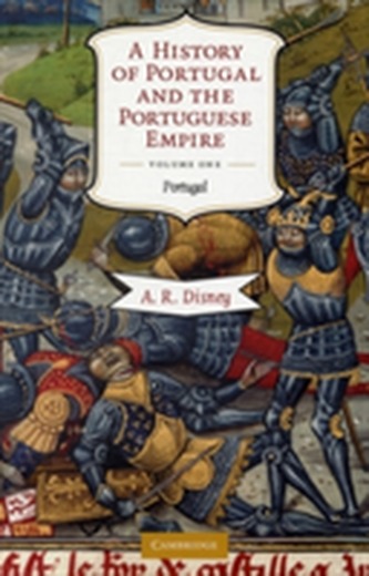 A History of Portugal and the Portuguese Empire A History of Portugal and the Portuguese Empire