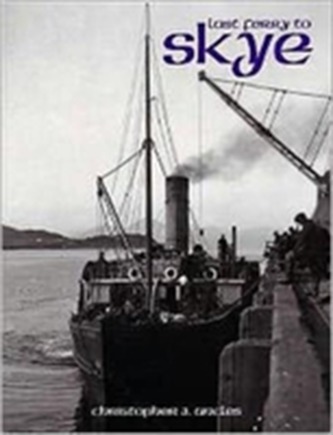 Last Ferry to Skye Last Ferry to Skye