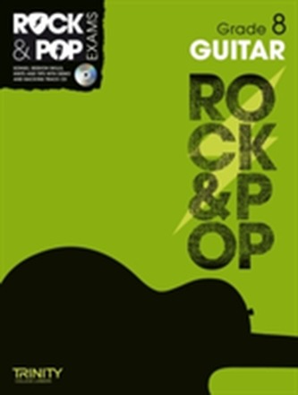 Trinity Rock & Pop Exams: Guitar Grade 8