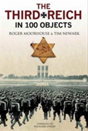 The Third Reich in 100 Objects The Third Reich in 100 Objects
