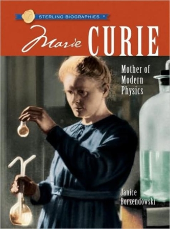 Sterling Biographies (R): Marie Curie