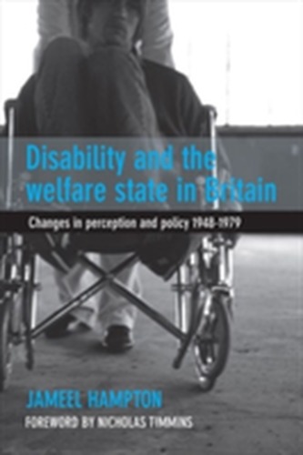 Disability and the welfare state in Britain