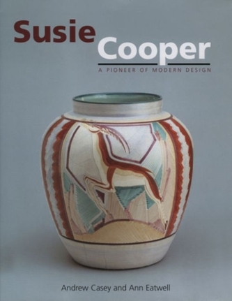 Suzie Cooper - Pioneer for Modern Design