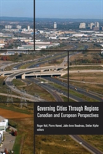 Governing Cities Through Regions Governing Cities Through Regions