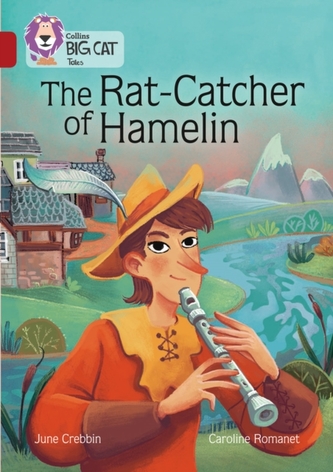 The Rat-Catcher of Hamelin The Rat-Catcher of Hamelin