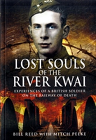 Lost Souls of the River Kwai Lost Souls of the River Kwai