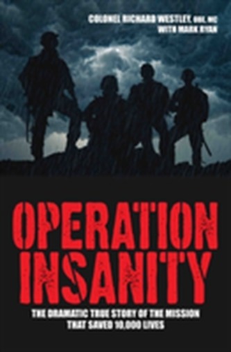 Operation Insanity