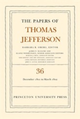 The Papers of Thomas Jefferson, Volume 36
