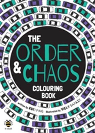 The Order and Chaos Colouring Book The Order and Chaos Colouring Book