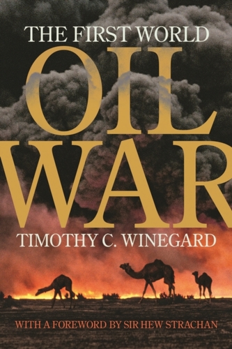 The First World Oil War The First World Oil War