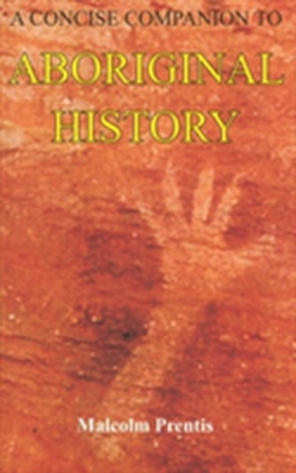 A Concise Companion to Aboriginal History