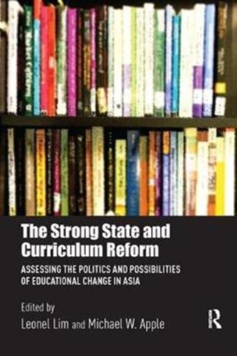 The Strong State and Curriculum Reform