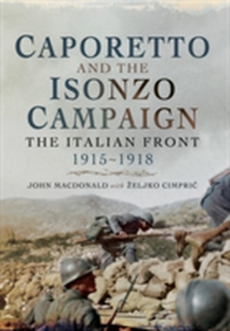 Caporetto and the Isonzo Campaign