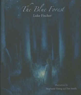 The Blue Forest The Blue Forest