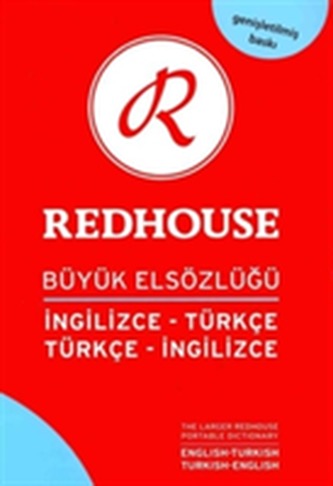 The Larger Redhouse Portable Dictionary: English-Turkish & Turkish-English