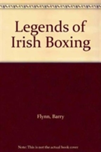 Legends of Irish Boxing